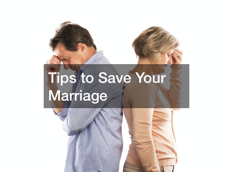 Tips to Save Your Marriage