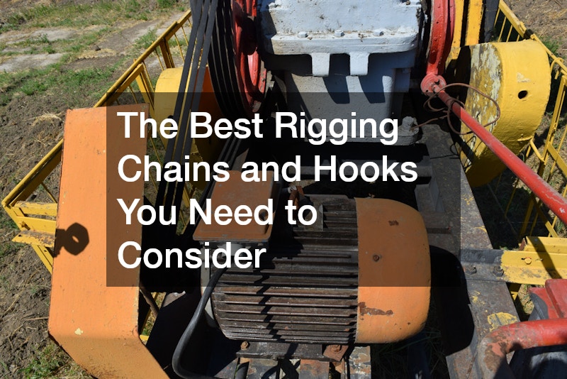 The Best Rigging Chains and Hooks You Need to Consider